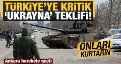 Ukrayna-Rusya savaşıyla ilgili Türkiye kritik teklif: Onları kurtarın!