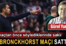 Van Bronckhorst maçı sattı mı? Sırrı maçtan önce söylediklerinde saklı