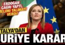 Erdoğan çağrı yaptı, Meloni talimatı verdi! İtalya’dan kritik Suriye kararı